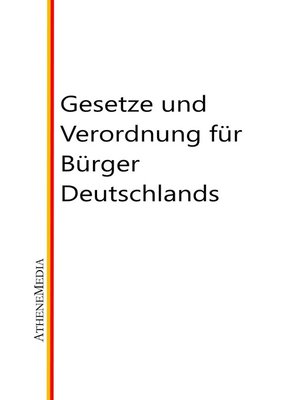 cover image of Gesetze und Verordnung für Bürger Deutschlands